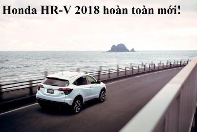 Honda HR-V 2018- SUV đô thị sắp về Việt Nam năm 2018