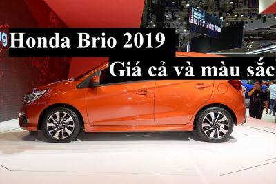 Honda Brio 2019 giá xe, màu xe Honda Brio 2019